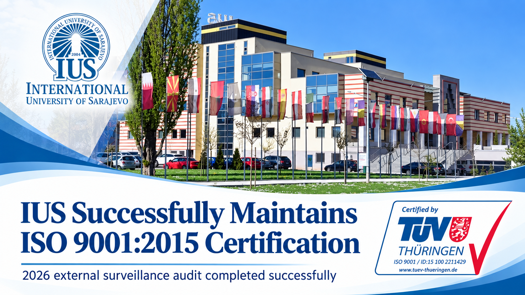 IUS Successfully Maintains ISO 9001:2015 Quality Management Certification IUS Successfully Maintains ISO 9001:2015 Quality Management Certification